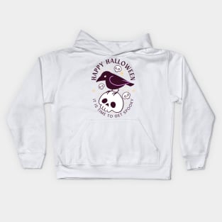Happy halloween it is time to get spooky a cute crow on a skull Kids Hoodie